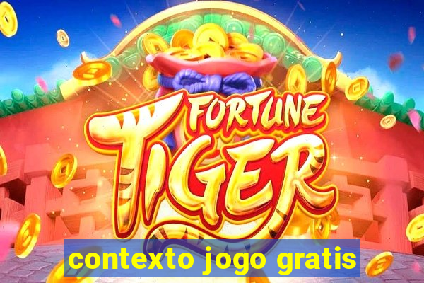 contexto jogo gratis